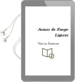 Descargar AudioLibro Armas de Fuego Ligeras de Varios Autores año 1990