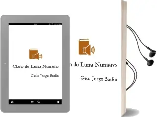 Descargar AudioLibro Claro de Luna Numero de Gelu Jorge Badia año 1990