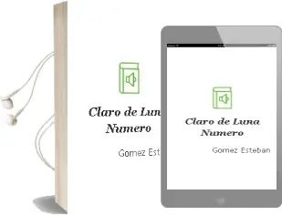 Descargar AudioLibro Claro de Luna Numero de Gomez Esteban año 1990