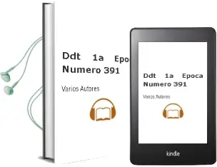 Descargar AudioLibro Ddt 1a; Epoca Numero 391 de Varios Autores año 1990