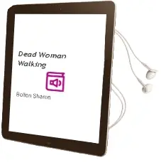 Descargar AudioLibro Dead Woman Walking de Bolton Sharon año 1990