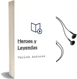 Descargar AudioLibro Heroes y Leyendas de Varios Autores año 1990