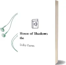 Descargar AudioLibro House of Shadows the de Dolby Karen año 1990