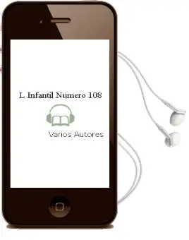 Descargar AudioLibro L Infantil Numero 108 de Varios Autores año 1990