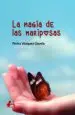 AudioLibro La Magia de las Mariposas de Pedro Vázquez Gavela