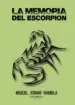 AudioLibro La Memoria del Escorpión de Miguel Ernesto Jovani Rambla