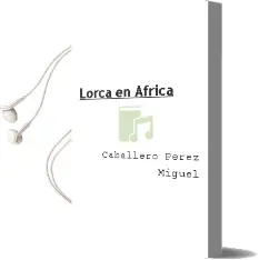 Descargar AudioLibro Lorca en Africa de Caballero Perez Miguel año 1990