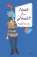 AudioLibro Noah Y... ¿Noah? de Muriel Navarro