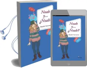Descargar AudioLibro Noah Y... ¿Noah? de Muriel Navarro año 1990