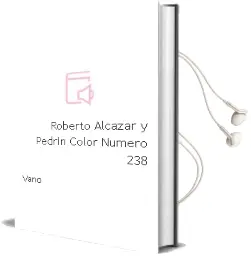 Descargar AudioLibro Roberto Alcazar y Pedrin Color Numero 238 de Vaño año 1990