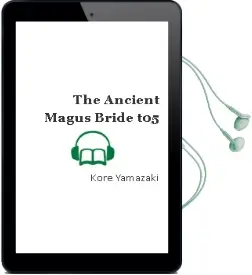 Descargar AudioLibro The Ancient Magus Bride t05 de Kore Yamazaki año 1990