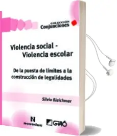 Descargar AudioLibro Violencia Social Violencia Escolar de Bleichmar Silvia año 1990