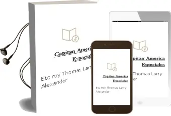 Descargar AudioLibro Capitan America Especiales de Etc Roy Thomas Larry Alexander año 1990
