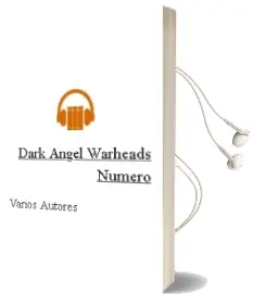 Descargar AudioLibro Dark Angel & Warheads Numero de Varios Autores año 1990