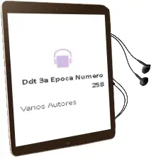 Descargar AudioLibro Ddt 3a Epoca Numero 258 de Varios Autores año 1990