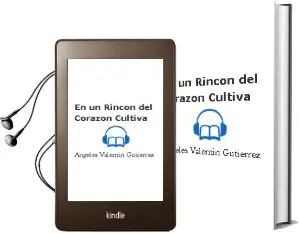 Descargar AudioLibro En un Rincón del Corazón (Cultiva) de Ángeles Valentín Gutierrez año 1990