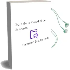 Descargar AudioLibro Guia de la Catedral de Granada de Salmeron Escobar Pedro año 1990