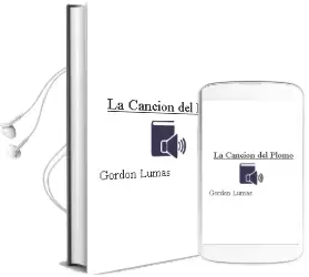 Descargar AudioLibro La Cancion del Plomo de Gordon Lumas año 1990