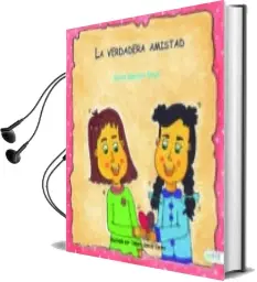 Descargar AudioLibro La Verdadera Amistad de María Sánchez Miaja año 1990
