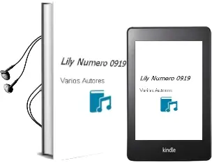 Descargar AudioLibro Lily Numero 0919 de Varios Autores año 1990
