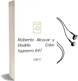 Descargar AudioLibro Roberto Alcazar y Pedrin Color Numero 047 de Vaño año 1990