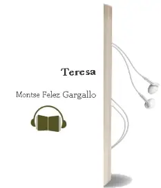 Descargar AudioLibro Teresa de Montse Félez Gargallo año 1990