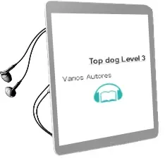 Descargar AudioLibro Top dog Level 3 de Varios Autores año 1990