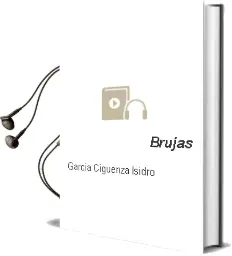 Descargar AudioLibro Brujas de Garcia Ciguenza Isidro año 1990