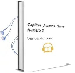 Descargar AudioLibro Capitan America-Surco Numero 3 de Varios Autores año 1990