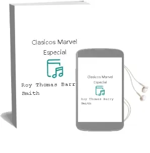 Descargar AudioLibro Clasicos Marvel Especial de Roy Thomas Barry Smith año 1990