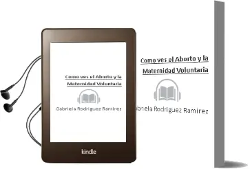 Descargar AudioLibro ¿Cómo ves? el Aborto y la Maternidad Voluntaria de Gabriela Rodriguez Ramirez año 1990