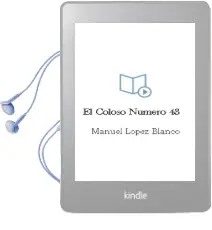Descargar AudioLibro El Coloso Numero 43 de Manuel Lopez Blanco año 1990