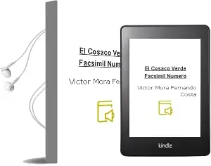 Descargar AudioLibro El Cosaco Verde Facsimil Numero de Victor Mora Fernando Costa año 1990