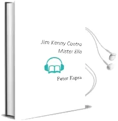 Descargar AudioLibro Jim Kenny Contra Mister Ella de Peter Kapra año 1990