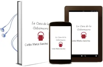 Descargar AudioLibro La Casa de la Gobernaora de Carlos Martos Sánchez año 1990