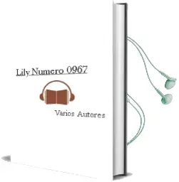 Descargar AudioLibro Lily Numero 0967 de Varios Autores año 1990