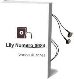 Descargar AudioLibro Lily Numero 0984 de Varios Autores año 1990