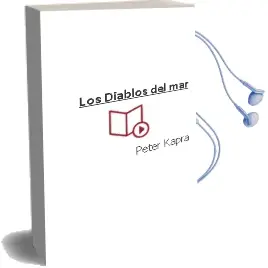 Descargar AudioLibro Los Diablos del mar de Peter Kapra año 1990