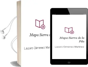 Descargar AudioLibro Mapa Sierra de la Pila de Lázaro Giménez Martínez año 1990