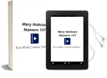 Descargar AudioLibro Mary Noticias Numero 137 de Roy Mark Carmen Barbara año 1990