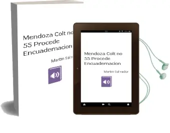 Descargar AudioLibro Mendoza Colt no 55 Procede Encuadernacion de Martin Salvador año 1990