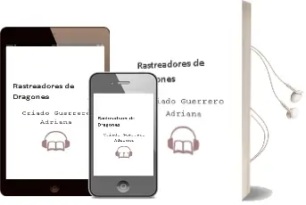 Descargar AudioLibro Rastreadores de Dragones de Criado Guerrero Adriana año 1990