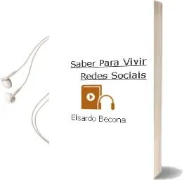 Descargar AudioLibro Saber para Vivir: Redes Sociais de Elisardo Becoña año 1990