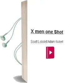 Descargar AudioLibro X men one Shot de Scott Lobdell Adam Kubert año 1990