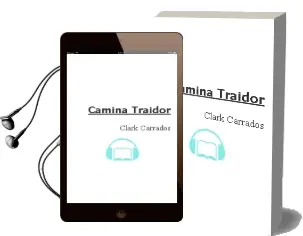 Descargar AudioLibro Camina Traidor de Clark Carrados año 1990