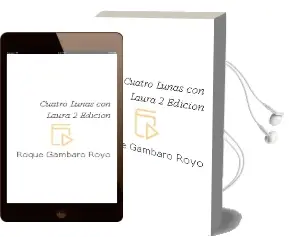 Descargar AudioLibro Cuatro Lunas con Laura. 2ª Edición de Roque Gámbaro Royo año 1990