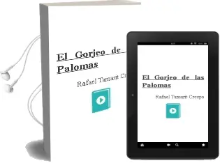 Descargar AudioLibro El Gorjeo de las Palomas de Rafael Tamarit Crespo año 1990