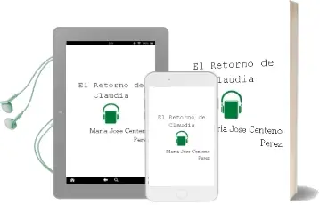 Descargar AudioLibro El Retorno de Claudia de María José Centeno Pérez año 1990