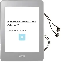 Descargar AudioLibro Highschool of the Dead, Volume 2 de Daisuke Sato año 1990