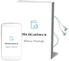Descargar AudioLibro Hija del Lechero la de Blanco Florinda año 1990
